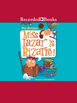 cover image of Miss Lazar Is Bizarre